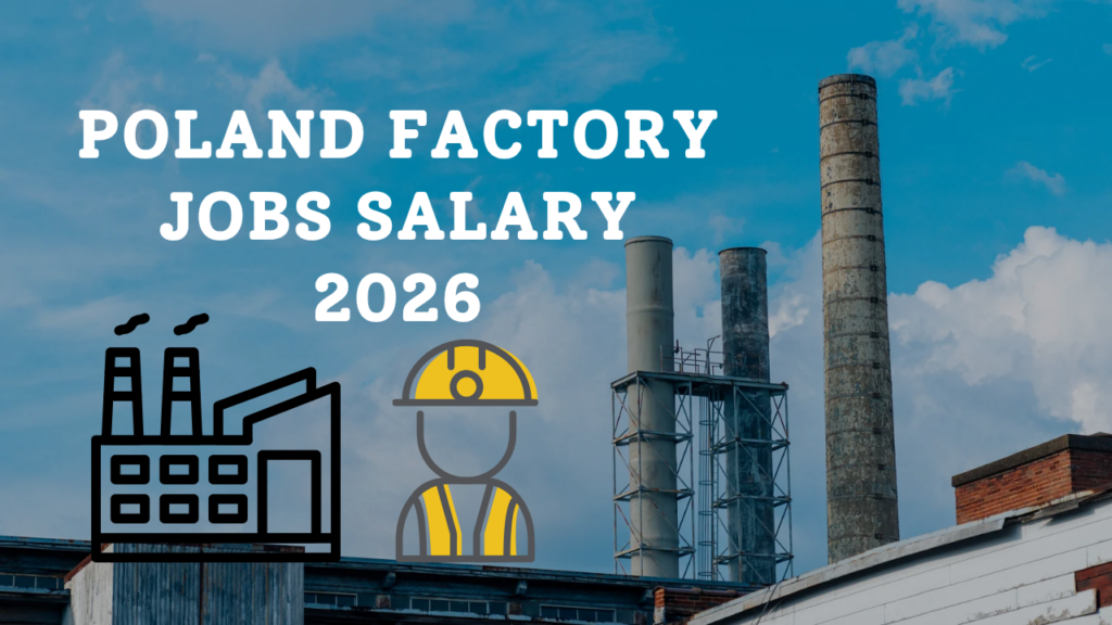 Poland Factory Jobs Salary 2026